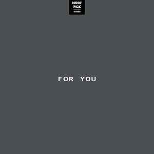 For you(Feat. 준우, SAWYER)