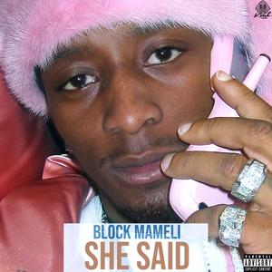 She said (Explicit)