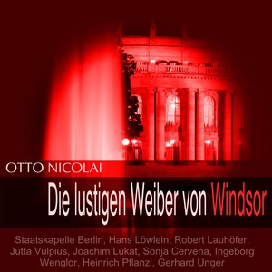 Nicolai: Die lustigen Weiber von Windsor