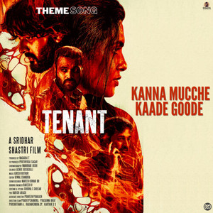 Kanna Mucche Kaade Goode Theme Song (From "Tenant") (Original Motion Picture Soundtrack)