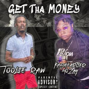 Get Tha Money (Explicit)