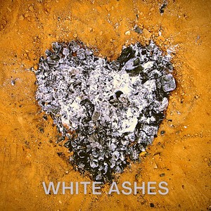 雪白的灰烬 White Ashes