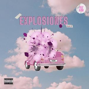 EXPLOSIONES, Vol. 1 (Explicit)