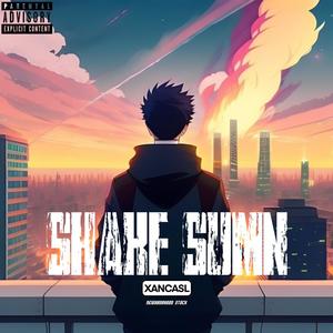 Shake Sumn (Explicit)