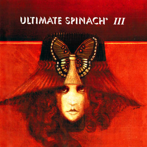 Ultimate Spinach III (Remastered)