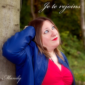 Je te rejoins