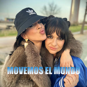 Movemos el mundo (feat. María Palomo) [Explicit]