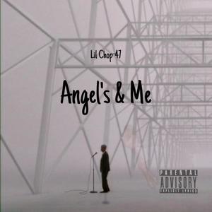 Angel's & Me (Explicit)