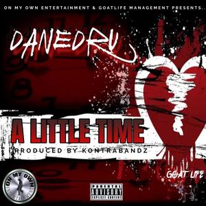 A Little Time (Explicit)