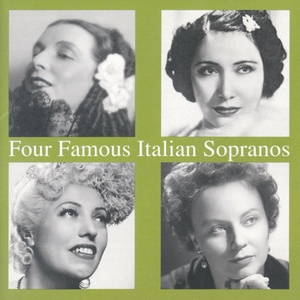 Four Famous Italian Sopranos - Son pochi fiori (L'Amico Fritz)