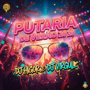 PUTARIA DE VERÃO 2025