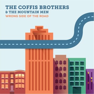 The Coffis Brothers - Big Time