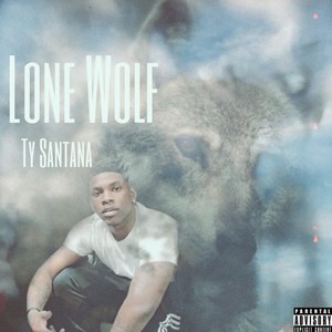 Lone Wolf (Explicit)