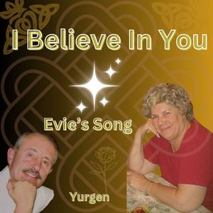 I Believe In You