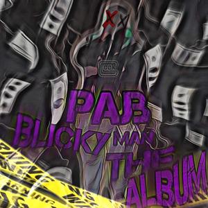 Blicky Man The Album (Explicit)