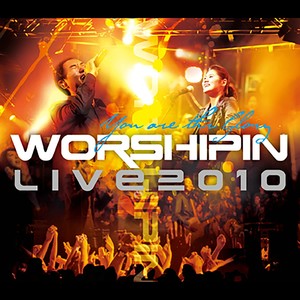 워십인 - Worship In Live 2010