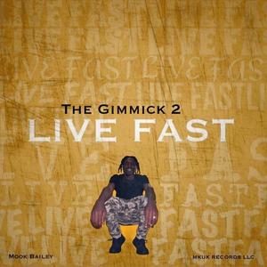 The Gimmick 2 (Explicit)