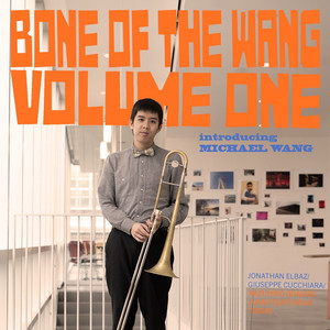 Bone of the Wang Volume One