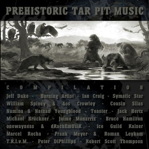 Prehistoric Tar Pit Music