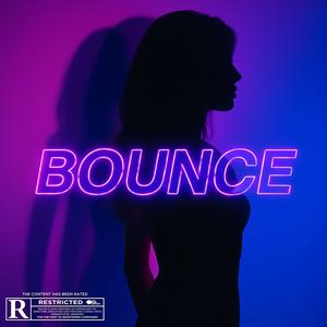 Bounce (feat. Pao$) (Explicit)