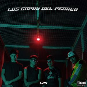 Los Capos del Perreo (Explicit)