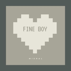 Fine Boy