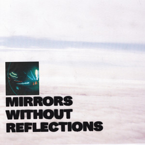 Mirrors Without Reflections (Explicit)