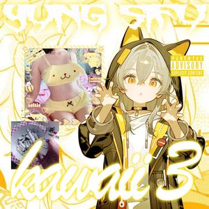 Kawaii 3 (Explicit)