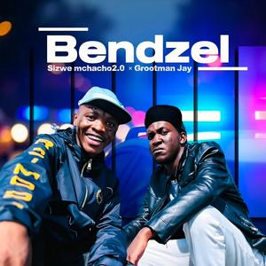 BENDZEL (feat. Grootman Jay) (Explicit)