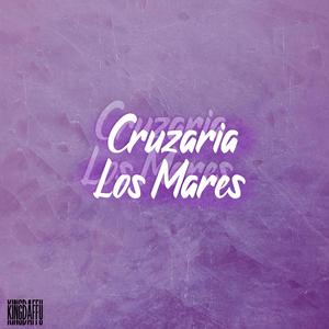 Cruzaria Los Mares