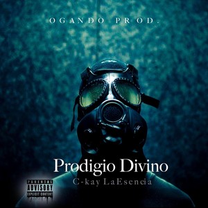 Prodigio Divino (Explicit)