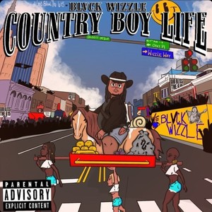 Country Boy Life (Explicit)