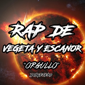 Rap de Vegeta y Escanor 