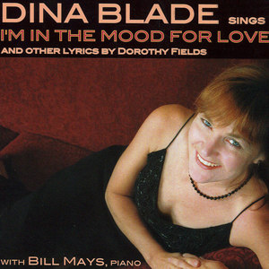 Dina Blade - Lovely To Look At