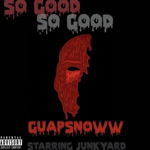 So Good (Explicit)