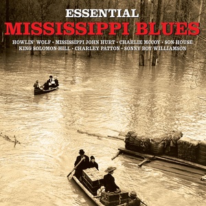 Essential Mississippi Blues