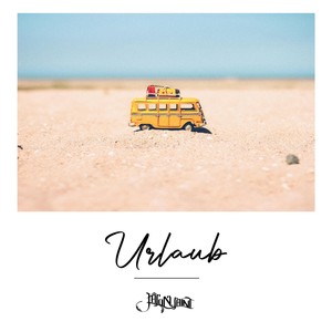 Urlaub (Explicit)