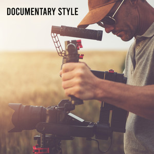 Documentary Style