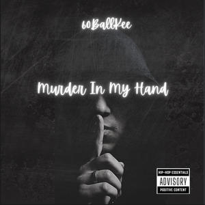 Murder In My Hand (Explicit)