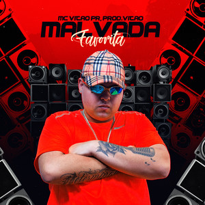 Malvada Favorita (Explicit)