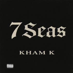 SEVEN SEAS (Explicit)