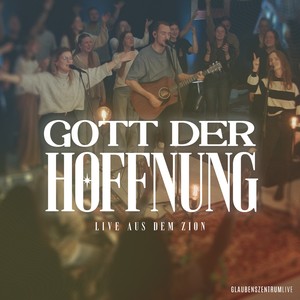 Gott der Hoffnung (Live)