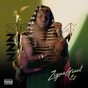 ZIGUA GIANT (Explicit)