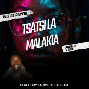 Tsatsi La Malakia