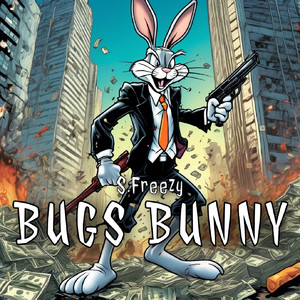 Bugs Bunny (Explicit)