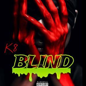 Blind (Explicit)