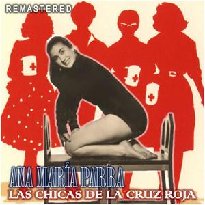 Las Chicas de la Cruz Roja (Remastered)