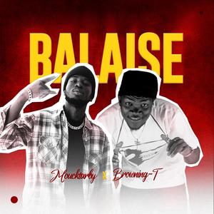 BALAISE (feat. Browning T)