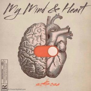 My mind & heart (Explicit)