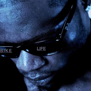 Bikelife (Explicit)